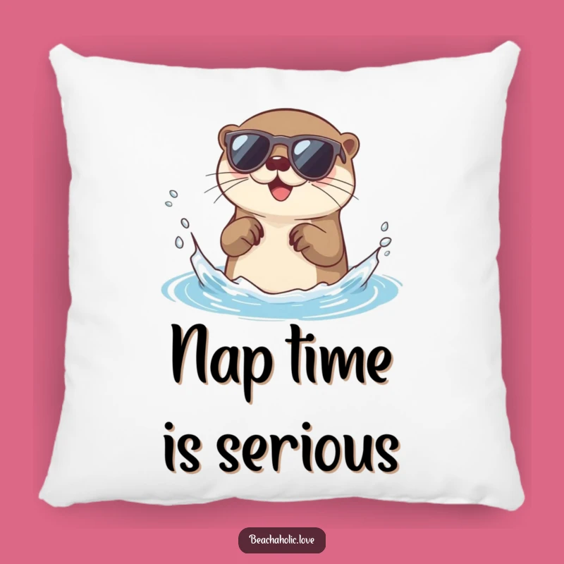 Funny Otter Pillow: Cute Otter with Sunglasses, Splash Design, Comfy Funny Gift