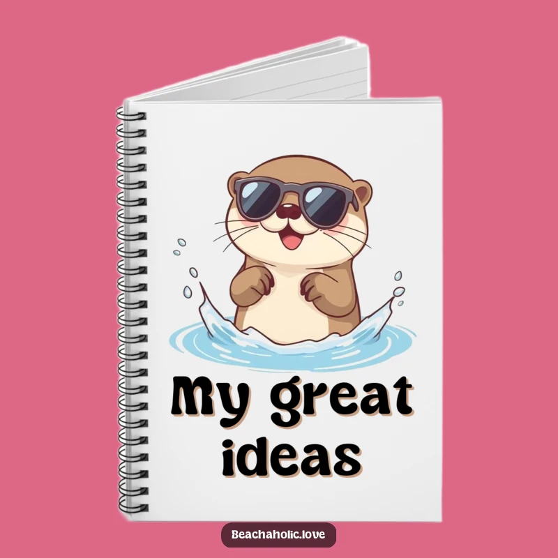 Funny Otter Notebook: Otter with Sunglasses, Splash Journal, Great Funny Gift for Writers